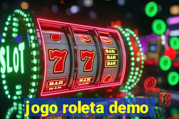 jogo roleta demo